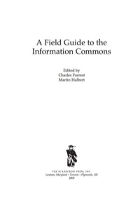 表紙画像: A Field Guide to the Information Commons 9780810861008
