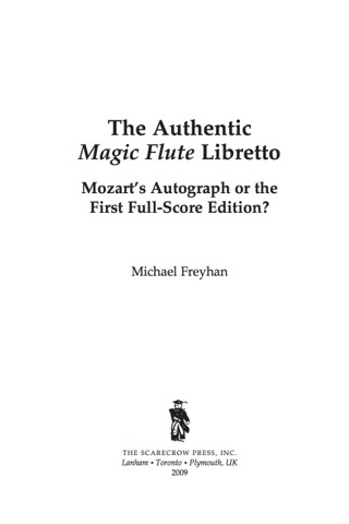 Cover image: The Authentic Magic Flute Libretto 9780810866577