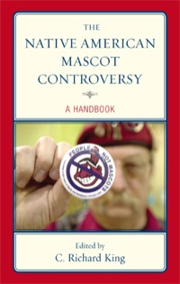 Titelbild: The Native American Mascot Controversy 9780810867314