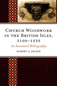 Cover image: Church Woodwork in the British Isles, 1100-1535 9780810867390