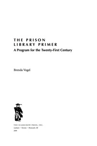 表紙画像: The Prison Library Primer 9780810854031