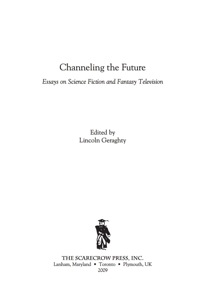 Cover image: Channeling the Future 9780810866751