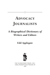 Cover image: Advocacy Journalists 9780810869288