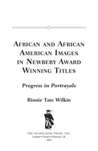表紙画像: African and African American Images in Newbery Award Winning Titles 9780810869592