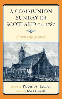 صورة الغلاف: A Communion Sunday in Scotland ca. 1780 13th edition 9780810869806