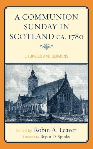 Cover image: Communion Sunday in Scotland ca. 1780 13th edition 9780810869806