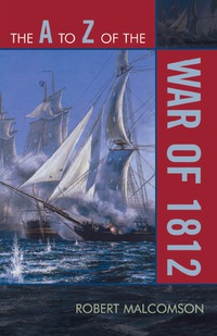 Imagen de portada: The to Z of the War of 1812 9780810868380