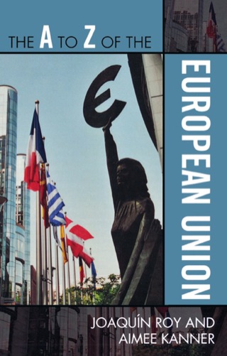 Cover image: The A to Z of the European Union 1st edition 9780810868694