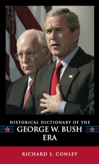 Titelbild: Historical Dictionary of the George W. Bush Era 9780810860636