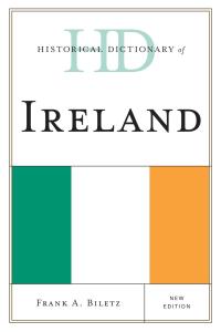 Imagen de portada: Historical Dictionary of Ireland 9780810850774