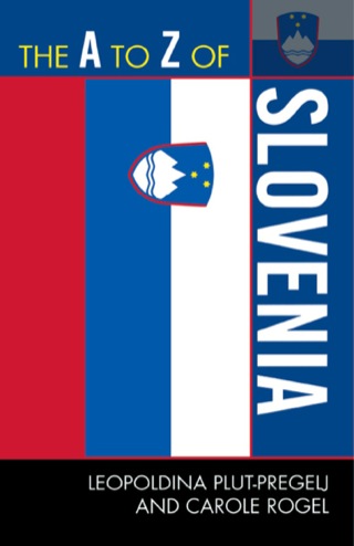 Cover image: The A to Z of Slovenia 9780810872165