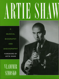Cover image: Artie Shaw 9780810833975