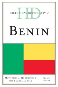 Cover image: Historical Dictionary of Benin 4th edition 9780810871717