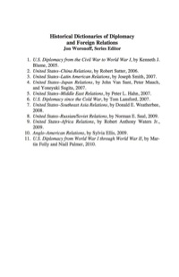 表紙画像: Historical Dictionary of U.S. Diplomacy from World War I through World War II 9780810856066