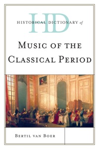 صورة الغلاف: Historical Dictionary of Music of the Classical Period 9780810871830