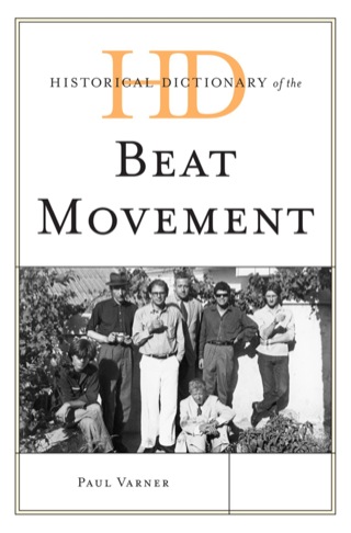 Titelbild: Historical Dictionary of the Beat Movement 1st edition 9780810871892