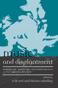 صورة الغلاف: Music and Displacement 9780810863798