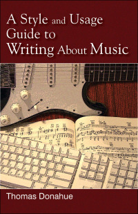 Imagen de portada: A Style and Usage Guide to Writing About Music 9780810874312