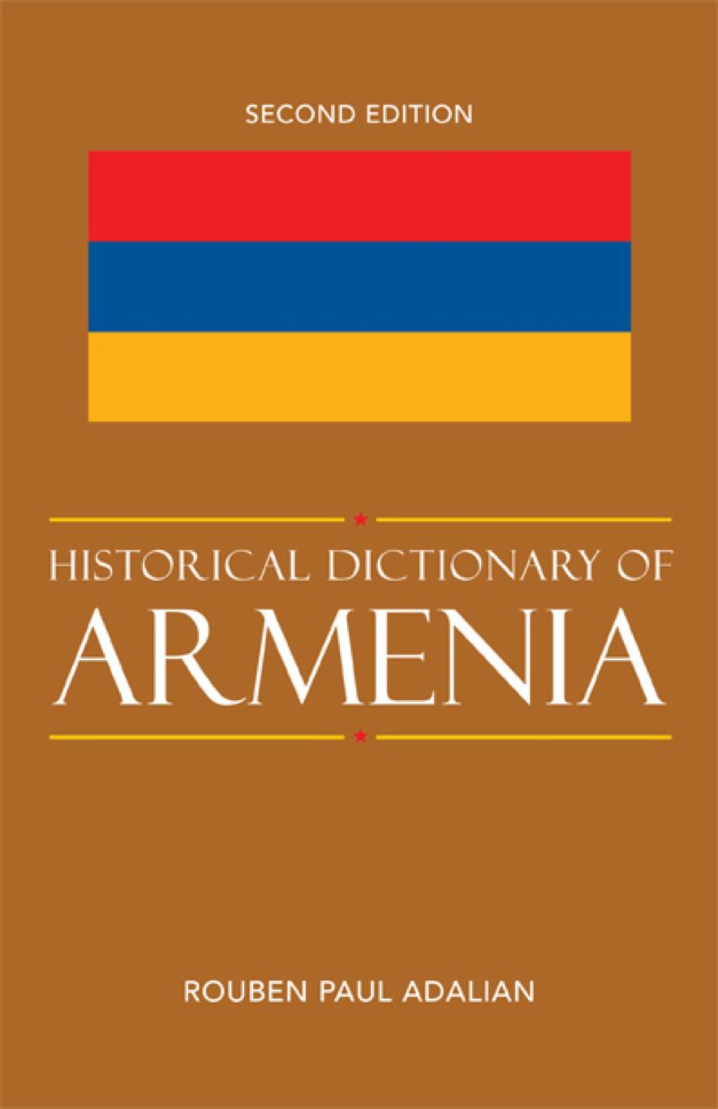 Historical Dictionary of Armenia 2nd Edition
