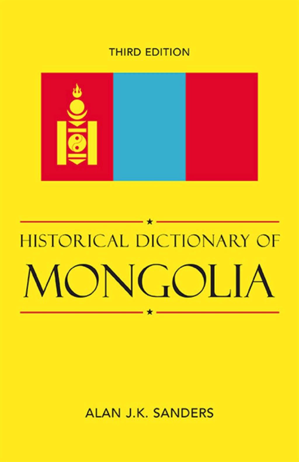 Historical Dictionary of Mongolia 3rd Edition