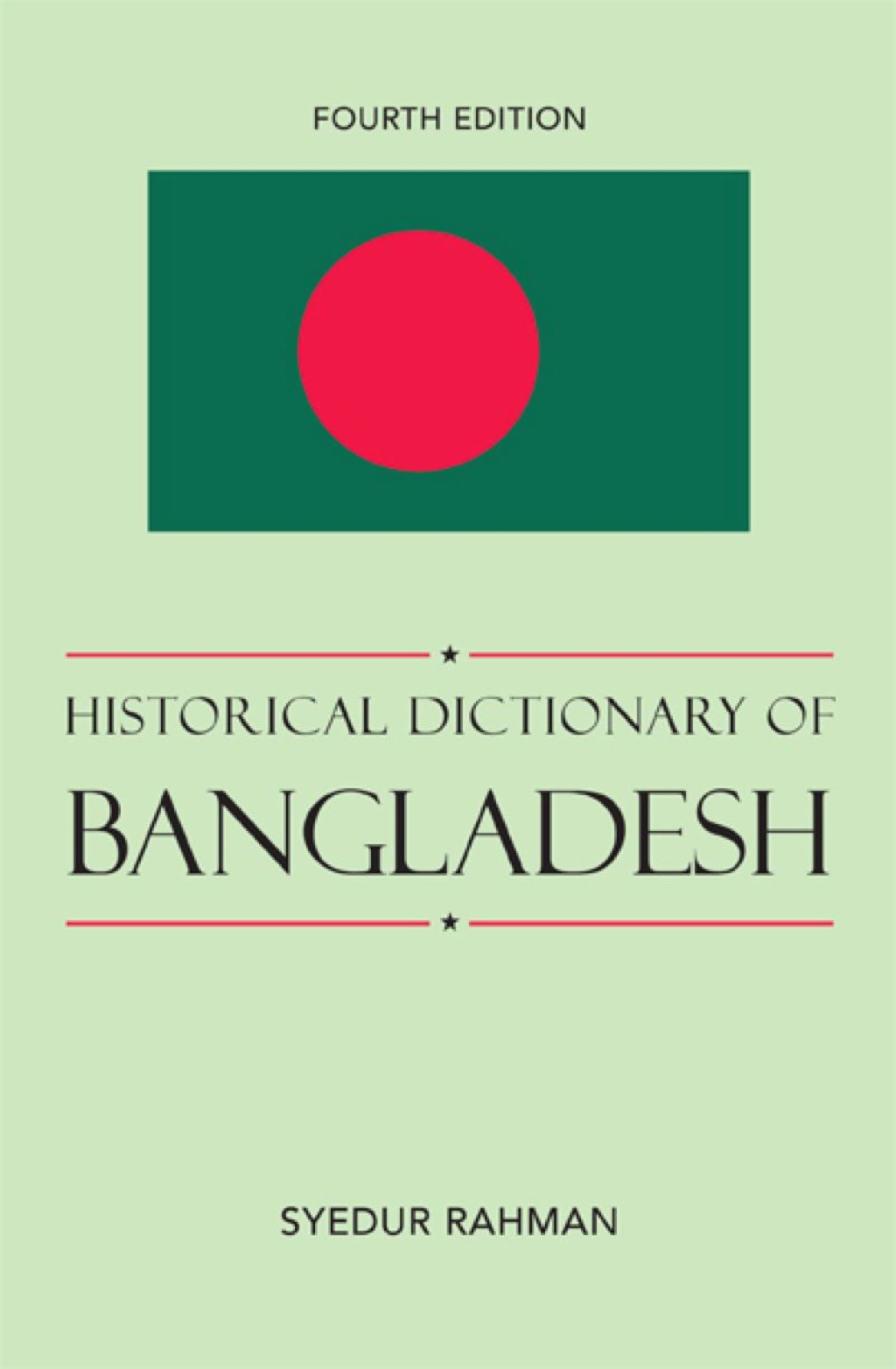 Historical Dictionary of Bangladesh 4th Edition