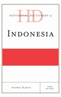 Imagen de portada: Historical Dictionary of Indonesia 3rd edition 9780810871953