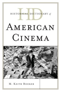 Titelbild: Historical Dictionary of American Cinema 9780810871922