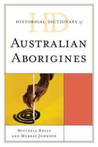 Titelbild: Historical Dictionary of Australian Aborigines 9780810859975