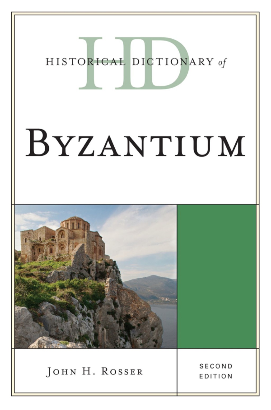 Historical Dictionary of Byzantium 2nd Edition