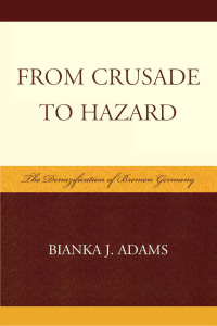 Imagen de portada: From Crusade to Hazard 9780810859920