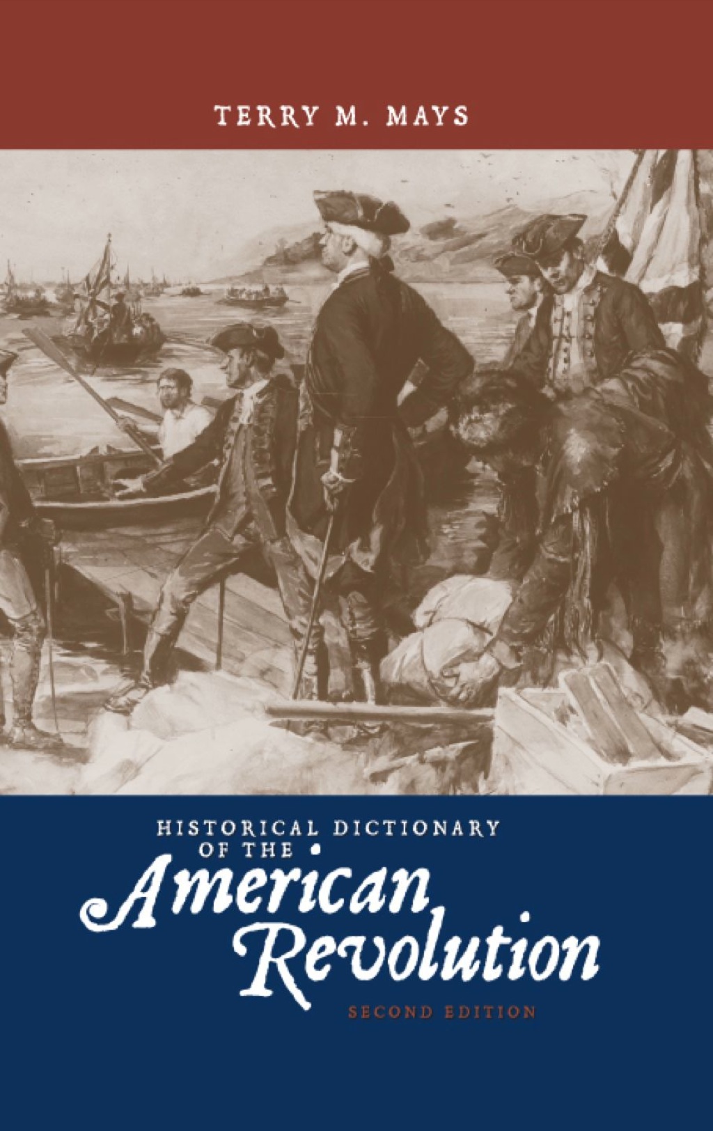Historical Dictionary of the American Revolution 2nd Edition
    Newer Edition Available