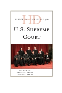 Titelbild: Historical Dictionary of the U.S. Supreme Court 9780810872486