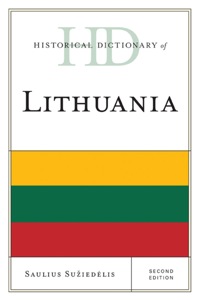 Cover image: Historical Dictionary of Lithuania 2nd edition 9780810833357