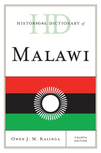 Omslagafbeelding: Historical Dictionary of Malawi 4th edition 9780810859616