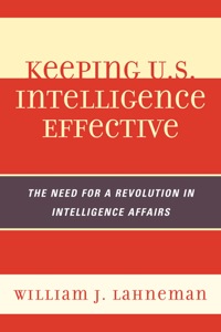 Cover image: Keeping U.S. Intelligence Effective 9780810878044