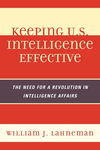 Imagen de portada: Keeping U.S. Intelligence Effective 1st edition 9780810878044