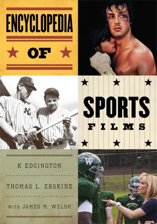 Omslagafbeelding: Encyclopedia of Sports Films 1st edition 9780810876521