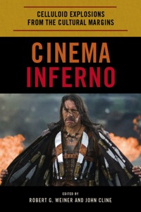 Cover image: Cinema Inferno 9780810876569