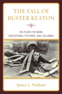 Titelbild: The Fall of Buster Keaton 9780810876828