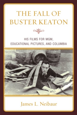 Cover image: Fall of Buster Keaton 9780810876828