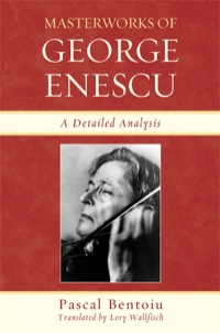 表紙画像: Masterworks of George Enescu 9780810876651