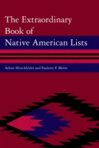 Cover image: The Extraordinary Book of Native American Lists 9780810877092