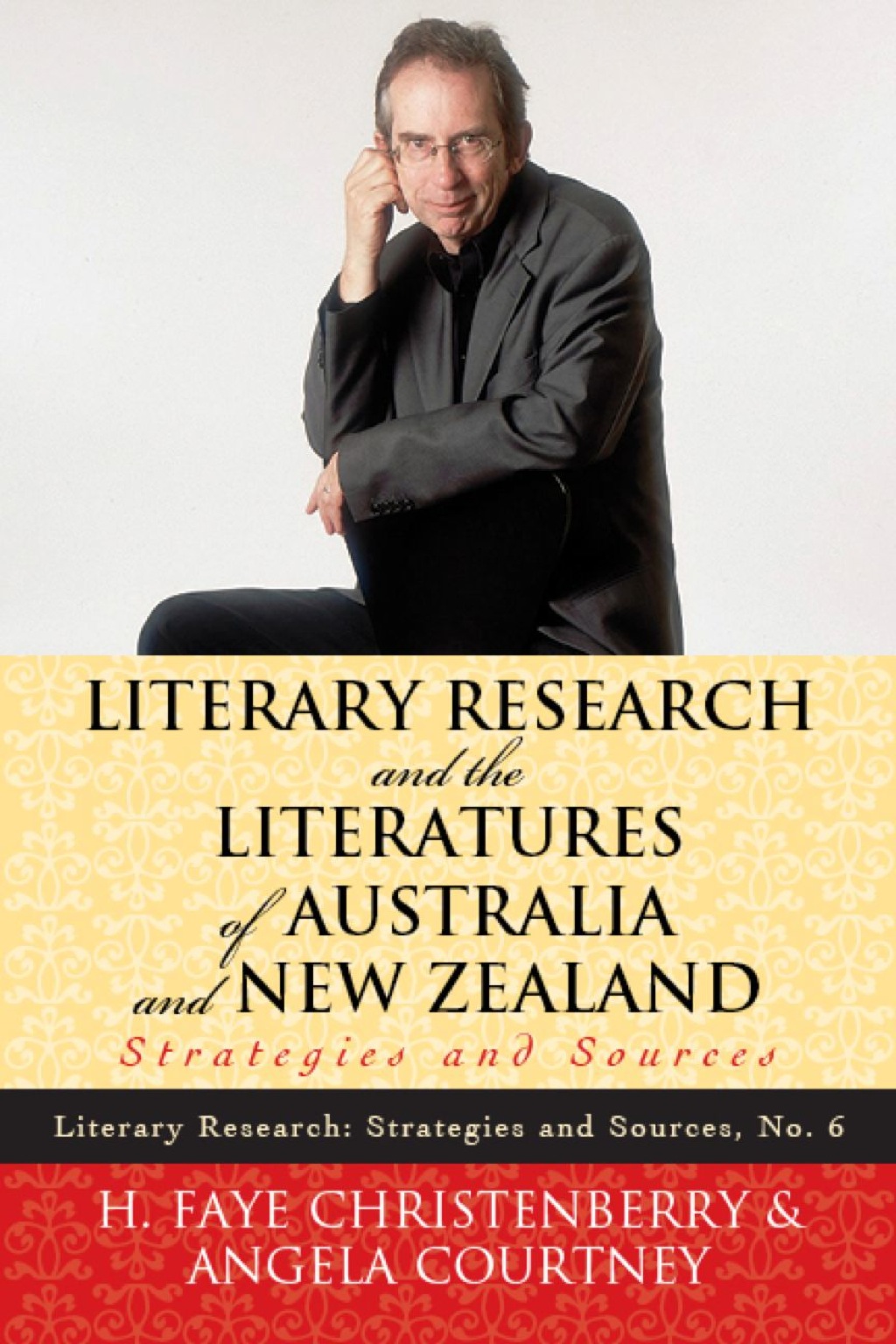 Literary Research and the Literatures of Australia and New Zealand Strategies and Sources