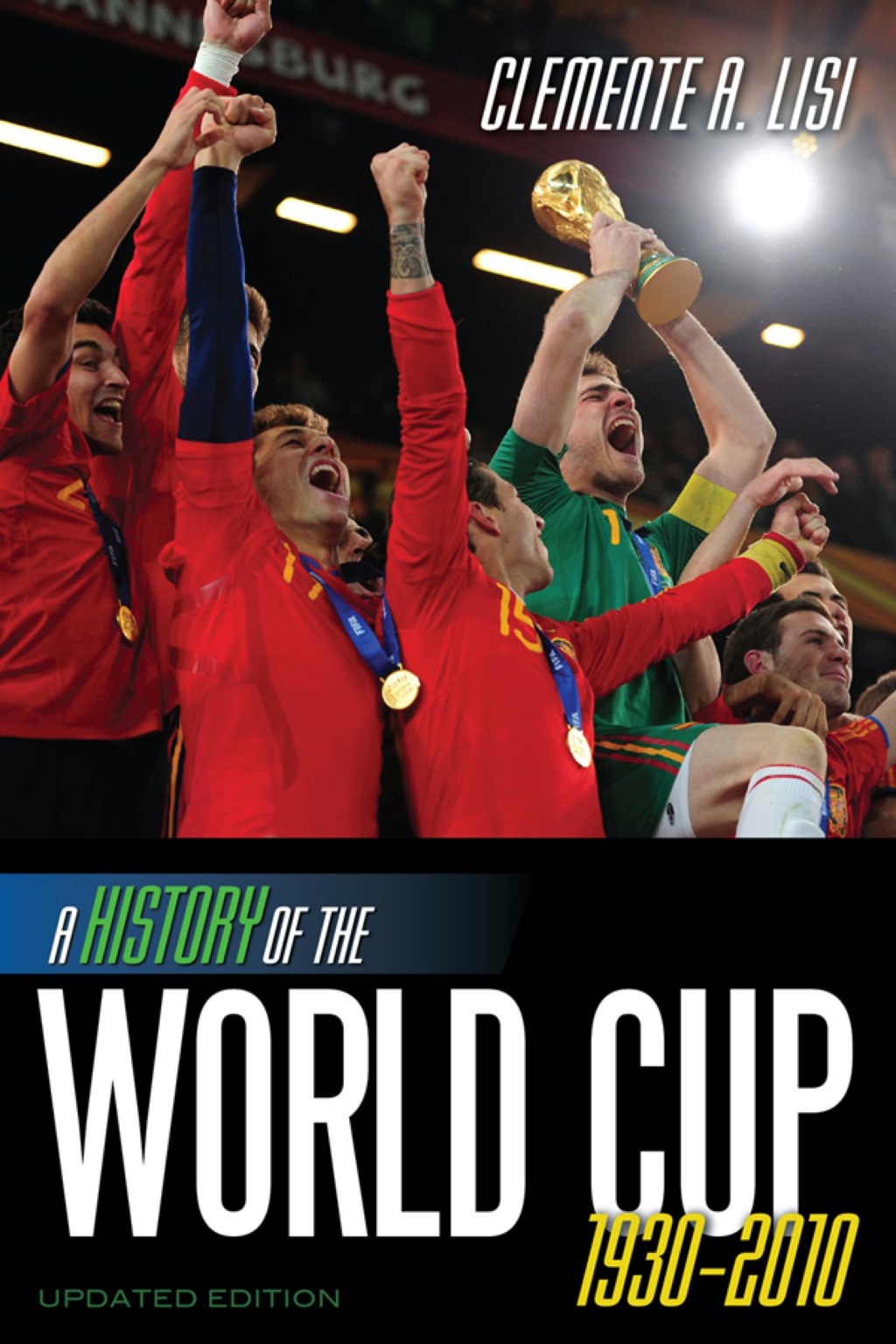 A History of the World Cup 1930-2010