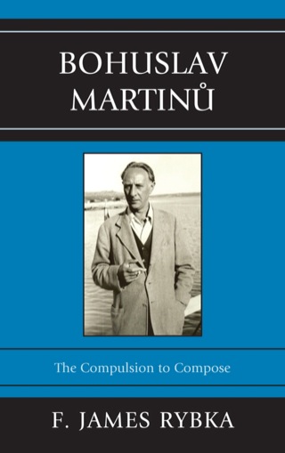 Cover image: Bohuslav Martinu 1st edition 9780810877610