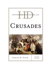Cover image: Historical Dictionary of the Crusades 2nd edition 9780810878303