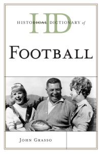 Cover image: Historical Dictionary of Football 9781442255357