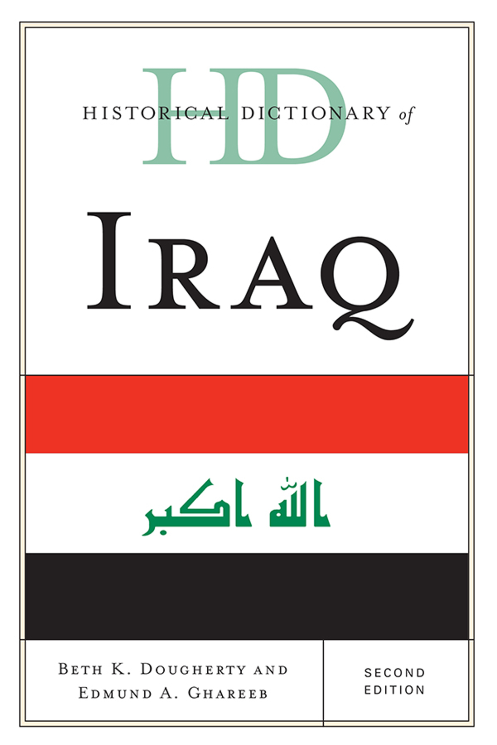Historical Dictionary of Iraq 2nd Edition
    Newer Edition Available