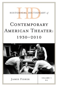 Titelbild: Historical Dictionary of Contemporary American Theater 9780810855328