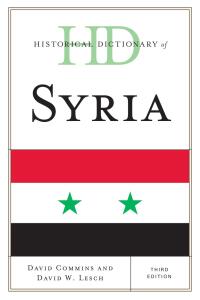 Cover image: Historical Dictionary of Syria 3rd edition 9780810878204